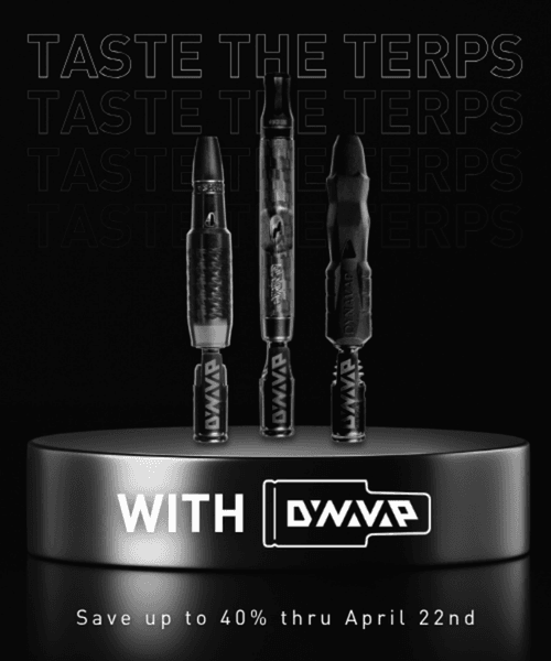 DynaVap 420 Offer | Take up to 40% off your entire order thru April 22nd. Some exclusions apply | (Verified) April 2026